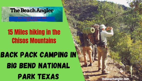 Backpacking Big Bend National Park