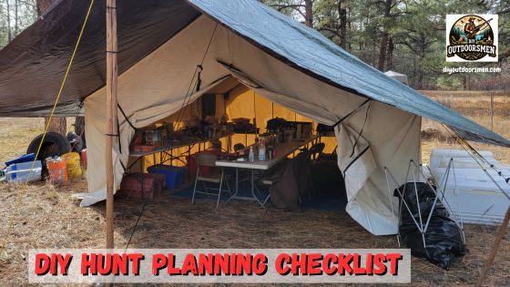 diy hunting checklist showing fully stocked and setup base camp cook tent