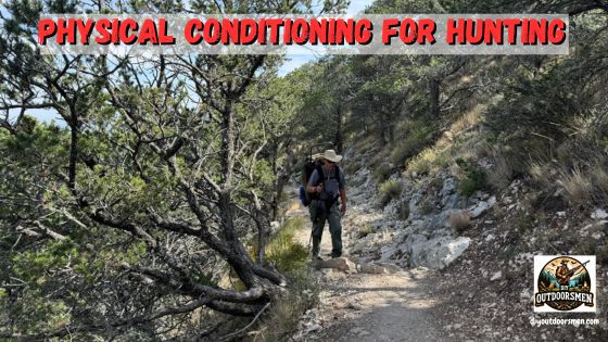 Physical conditioning for hunting - photo of author with his backpack hiking up a mountain trail to set up hunting camp