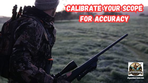 calibrate your scope for accuracy featuring a hunter walking across a pasture at sunrise holding his rifle with scope.