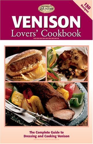 Cover image of The Venison Lovers Cookbook