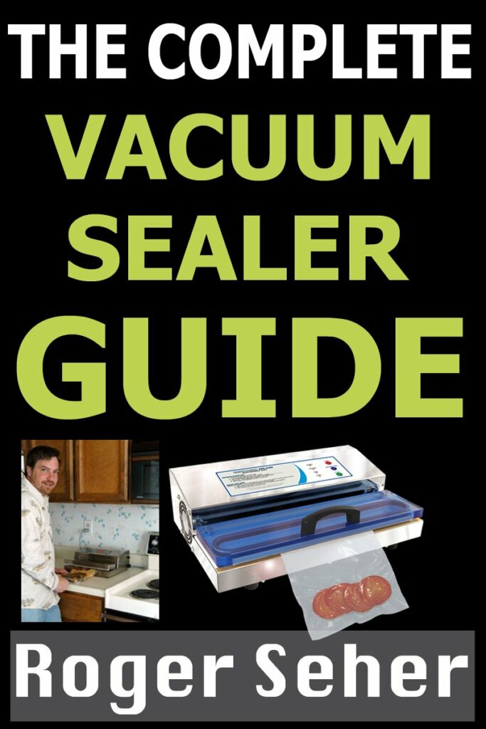 Cover image of "The Complete Vacuum Sealer Guide".