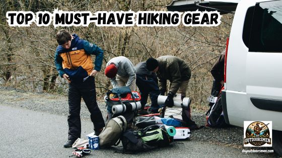 Must Have Hiking Gear featured image showing a group of hikers unloading their hiking gear from the back of a van and getting ready to start their hike.