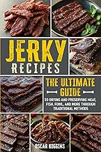 Jerky Recipes: The Ultimate Guide cover image.