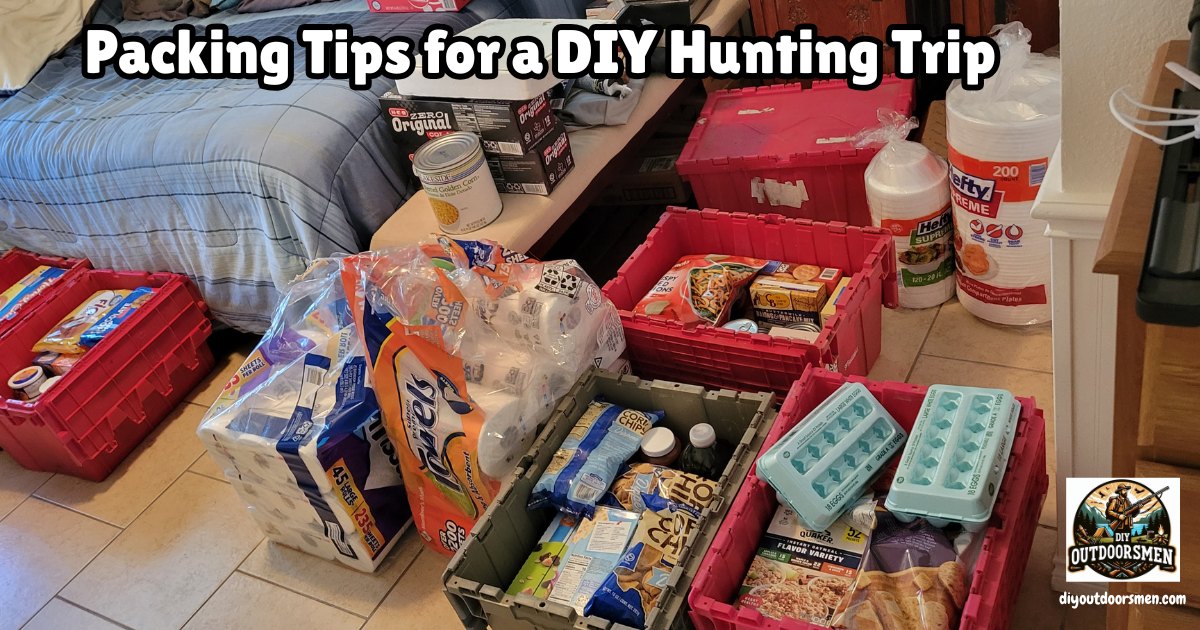 Hunting Gear Packing List featured images of totes loaded with DIY Elk hunt supplies.