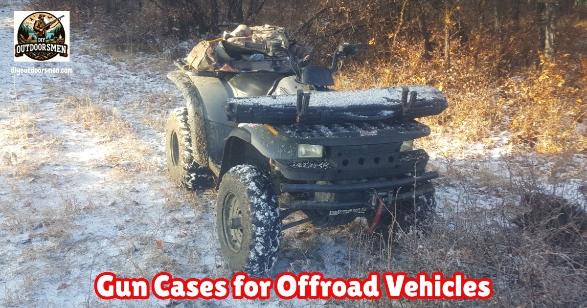 Best Gun Case for Offroad Vehicles feature image showing a hard gun case on the front rack of an Artic Cat ATV.