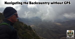 How to Navigate the Backcountry without a GPS signal featured image showing Gerald Gerwick standing on the Mountainside and checking for landmarks in the valley below.