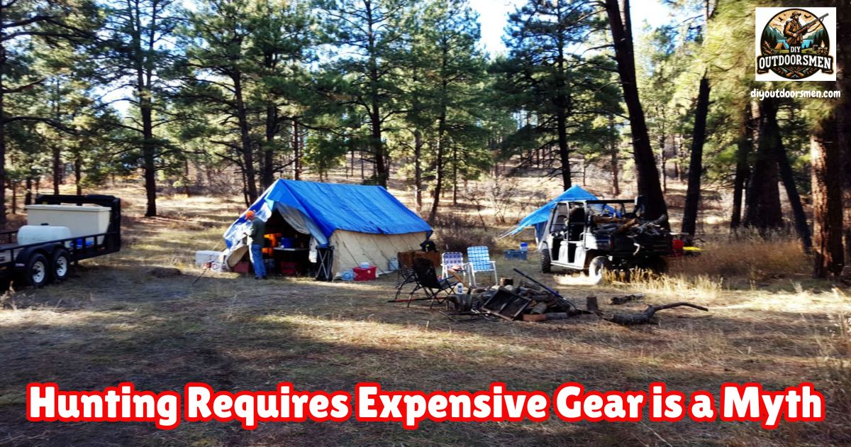 DIY Hunting Requires Expensive High-End Gear: Myth Debunked featured image.
